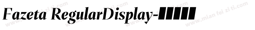 Fazeta RegularDisplay字体转换